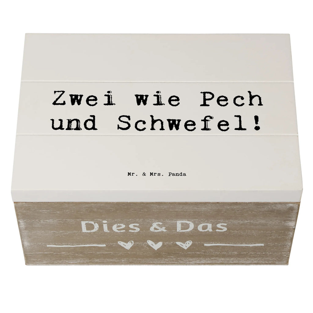 Wooden chest Saying Zwei wie Pech und Schwefel! Geschenkbox, Dekokiste, Erinnerungsbox, Truhe, Aufbewahrungsbox, Kiste, Schatzkiste, Erinnerungskiste, Holzkiste, XXL, Geschenkdose, Schatulle, Familie, Vatertag, Muttertag, Bruder, Schwester, Mama, Papa, Oma, Opa