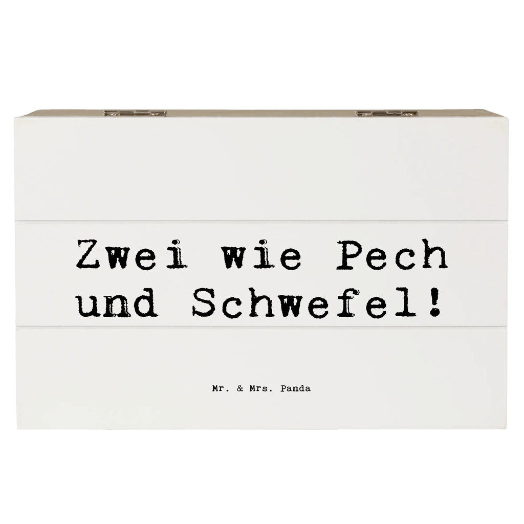 Wooden chest Saying Zwei wie Pech und Schwefel! Geschenkbox, Dekokiste, Erinnerungsbox, Truhe, Aufbewahrungsbox, Kiste, Schatzkiste, Erinnerungskiste, Holzkiste, XXL, Geschenkdose, Schatulle, Familie, Vatertag, Muttertag, Bruder, Schwester, Mama, Papa, Oma, Opa