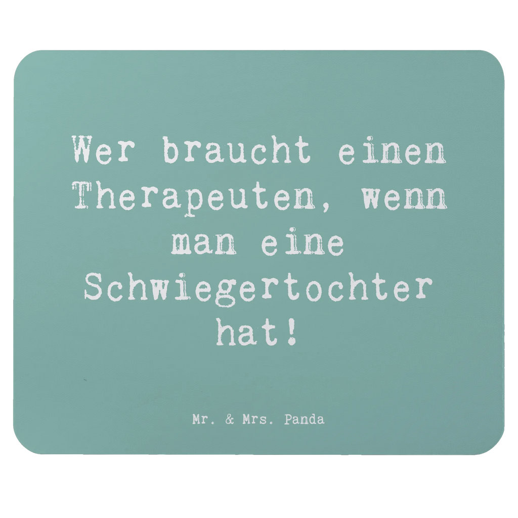 Mouse mat Saying Wer braucht einen Therapeuten, wenn man eine Schwiegertochter hat! Mousepad, Computer zubehör, Büroausstattung, PC Zubehör, Arbeitszimmer, Mauspad, Einzigartiges Mauspad, Designer Mauspad, Mausunterlage, Mauspad Büro, Familie, Vatertag, Muttertag, Bruder, Schwester, Mama, Papa, Oma, Opa