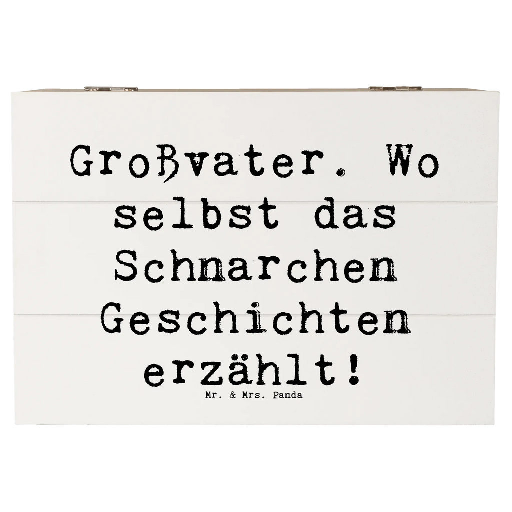 Wooden chest Saying Großvater. Wo selbst das Schnarchen Geschichten erzählt! Schatulle, Holzkiste, Aufbewahrungsbox, Geschenkbox, Schatzkiste, Kiste, Erinnerungsbox, Geschenkdose, XXL, Dekokiste, Erinnerungskiste, Truhe, Familie, Vatertag, Muttertag, Bruder, Schwester, Mama, Papa, Oma, Opa