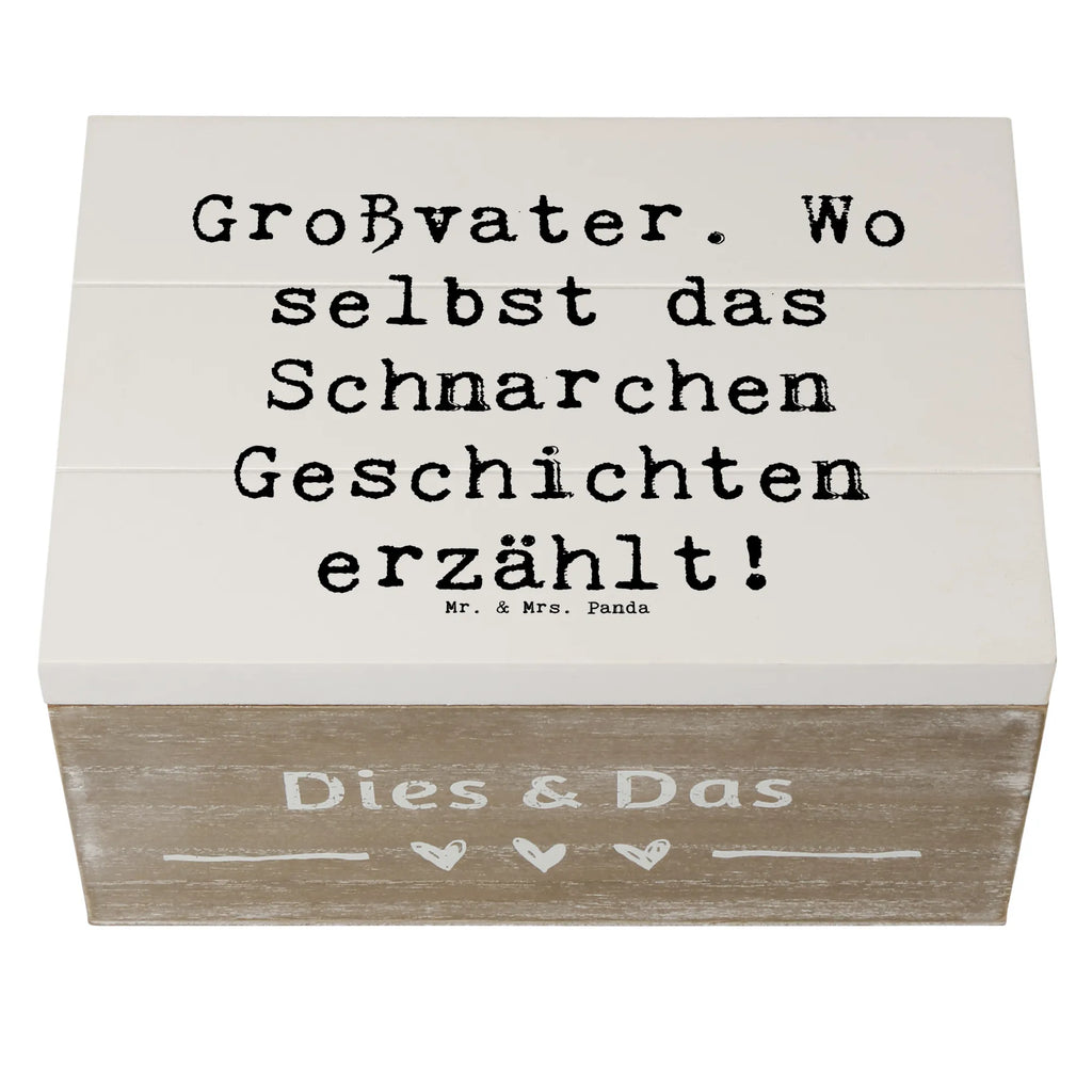 Wooden chest Saying Großvater. Wo selbst das Schnarchen Geschichten erzählt! Schatulle, Holzkiste, Aufbewahrungsbox, Geschenkbox, Schatzkiste, Kiste, Erinnerungsbox, Geschenkdose, XXL, Dekokiste, Erinnerungskiste, Truhe, Familie, Vatertag, Muttertag, Bruder, Schwester, Mama, Papa, Oma, Opa