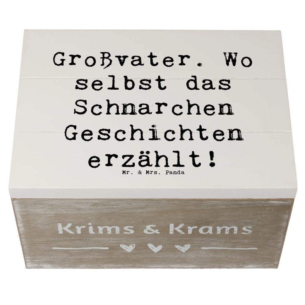 Wooden chest Saying Großvater. Wo selbst das Schnarchen Geschichten erzählt! Schatulle, Holzkiste, Aufbewahrungsbox, Geschenkbox, Schatzkiste, Kiste, Erinnerungsbox, Geschenkdose, XXL, Dekokiste, Erinnerungskiste, Truhe, Familie, Vatertag, Muttertag, Bruder, Schwester, Mama, Papa, Oma, Opa