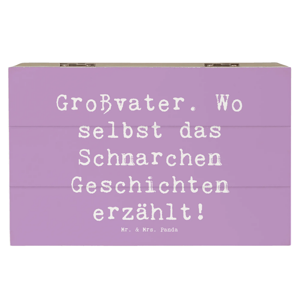 Wooden chest Saying Großvater. Wo selbst das Schnarchen Geschichten erzählt! Schatulle, Holzkiste, Aufbewahrungsbox, Geschenkbox, Schatzkiste, Kiste, Erinnerungsbox, Geschenkdose, XXL, Dekokiste, Erinnerungskiste, Truhe, Familie, Vatertag, Muttertag, Bruder, Schwester, Mama, Papa, Oma, Opa