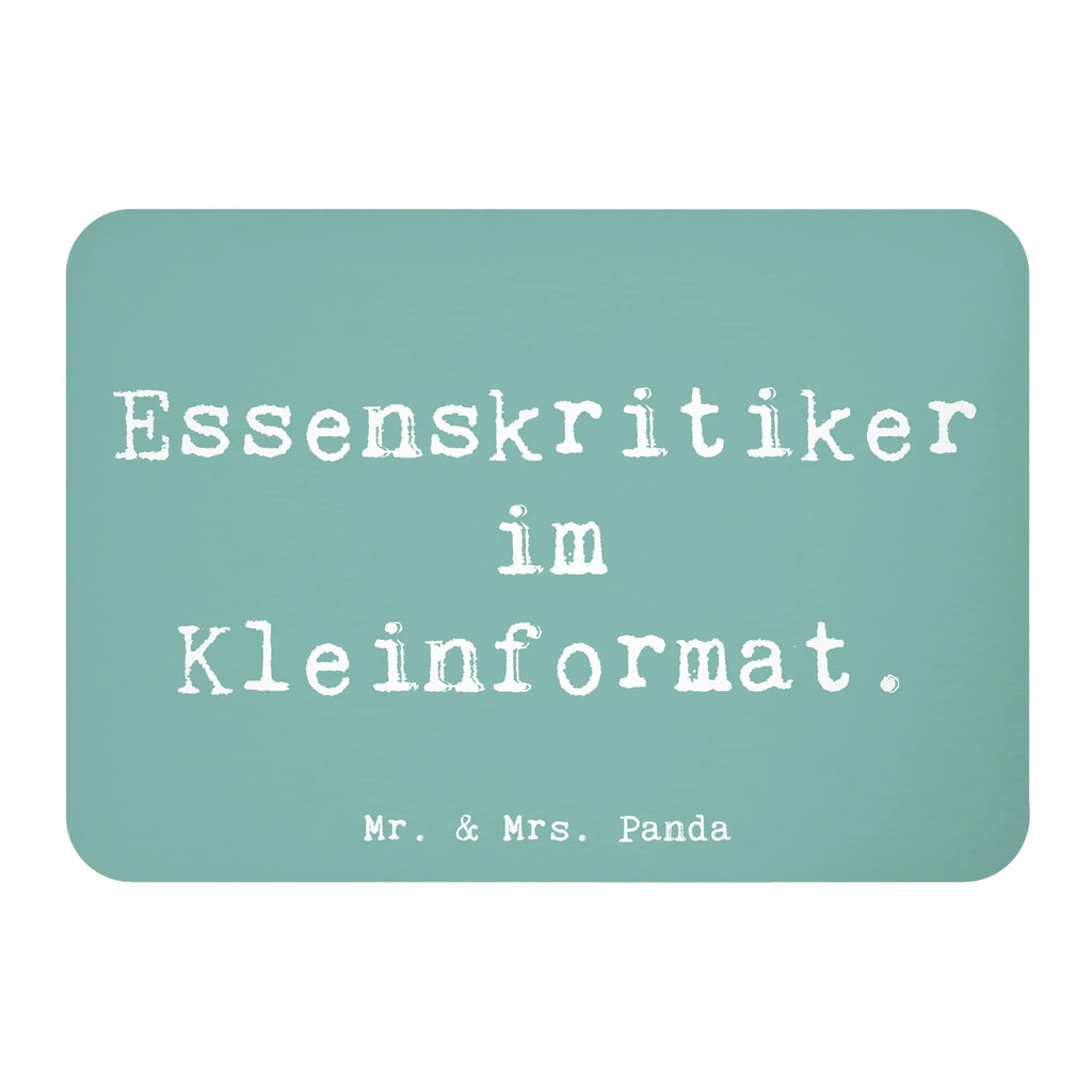 Magnet Saying Essenskritiker im Kleinformat. Kühlschrankmagnet, Pinnwandmagnet, Souvenir Magnet, Motivmagnete, Dekomagnet, Whiteboard Magnet, Notiz Magnet, Kühlschrank Dekoration, Familie, Vatertag, Muttertag, Bruder, Schwester, Mama, Papa, Oma, Opa