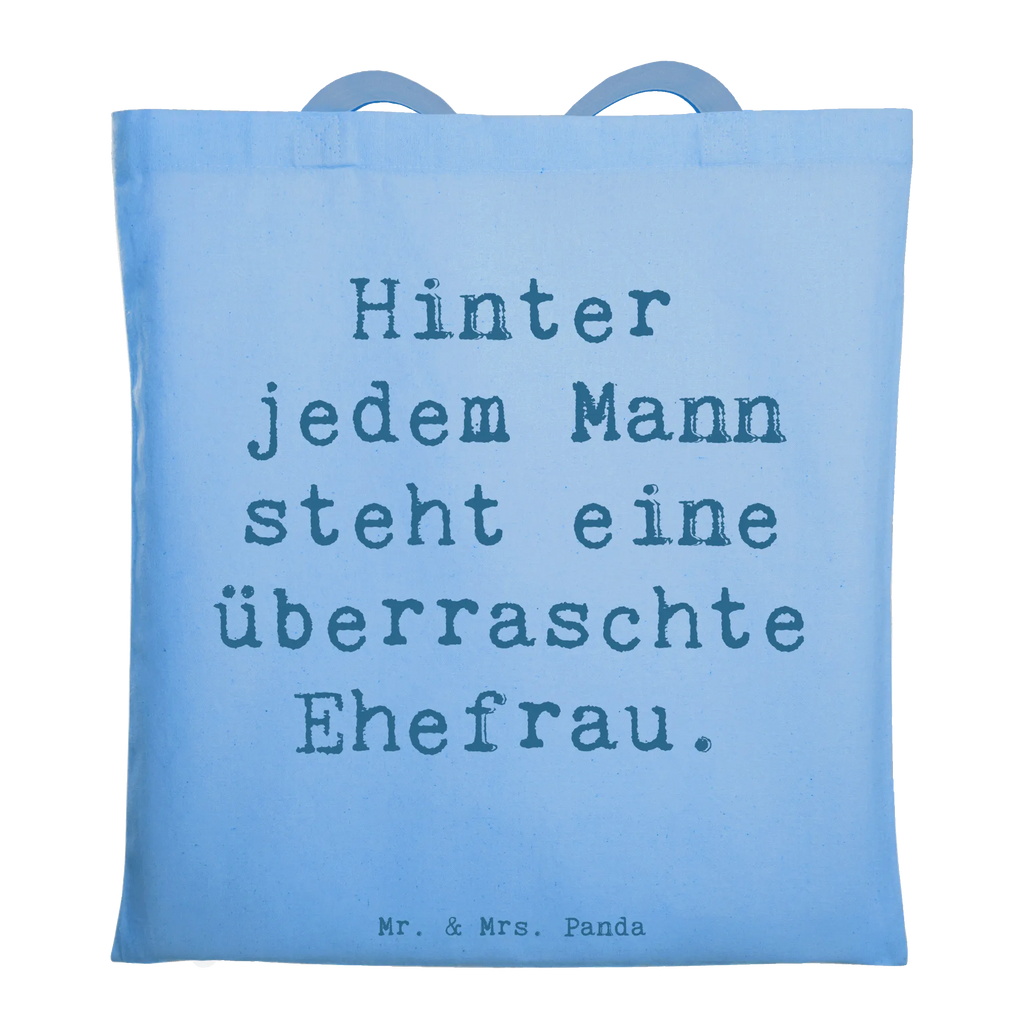 Tragetasche Spruch Überraschte Ehefrau Beuteltasche, Beutel, Einkaufstasche, Jutebeutel, Stoffbeutel, Tasche, Shopper, Umhängetasche, Strandtasche, Schultertasche, Stofftasche, Tragetasche, Badetasche, Jutetasche, Einkaufstüte, Laptoptasche, Familie, Vatertag, Muttertag, Bruder, Schwester, Mama, Papa, Oma, Opa