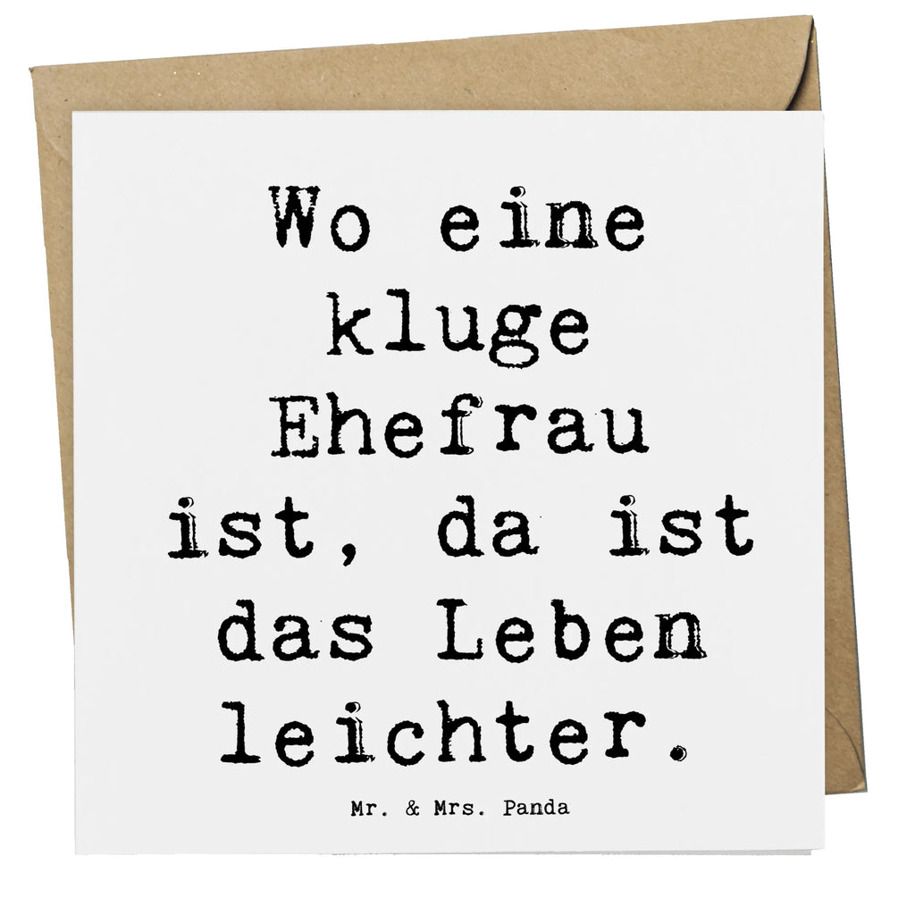 Deluxe Card Saying Wo eine kluge Ehefrau ist, da ist das Leben leichter. Karte, Geburtstagskarte, Klappkarte, Einladungskarte, Hochzeitskarte, Hochwertige Grußkarte, Grußkarte, Glückwunschkarte, Hochwertige Klappkarte, Familie, Vatertag, Muttertag, Bruder, Schwester, Mama, Papa, Oma, Opa