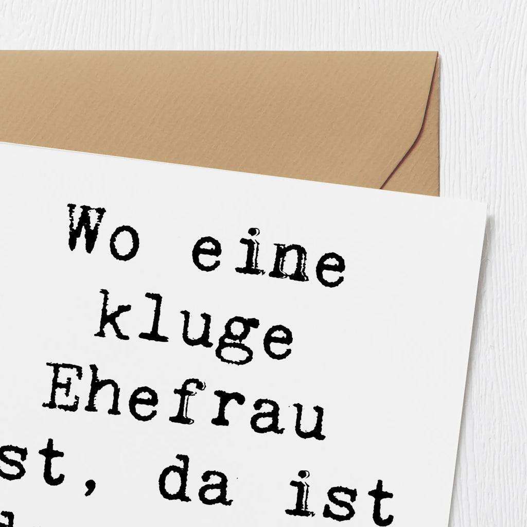 Deluxe Card Saying Wo eine kluge Ehefrau ist, da ist das Leben leichter. Karte, Geburtstagskarte, Klappkarte, Einladungskarte, Hochzeitskarte, Hochwertige Grußkarte, Grußkarte, Glückwunschkarte, Hochwertige Klappkarte, Familie, Vatertag, Muttertag, Bruder, Schwester, Mama, Papa, Oma, Opa