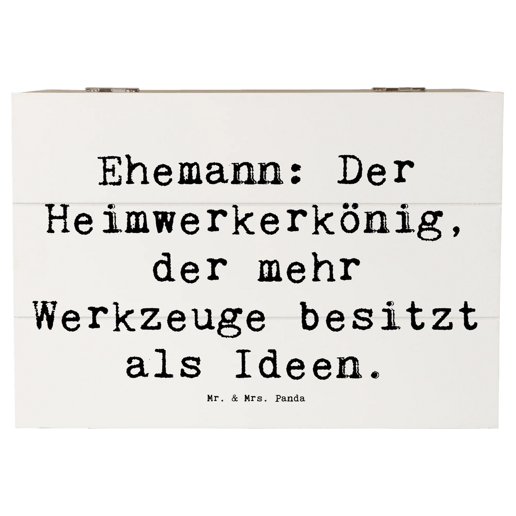 Holzkiste Spruch Ehemann Heimwerker Dekokiste, Geschenkbox, Kiste, Erinnerungskiste, Erinnerungsbox, Geschenkdose, Holzkiste, XXL, Schatzkiste, Aufbewahrungsbox, Truhe, Schatulle, Familie, Vatertag, Muttertag, Bruder, Schwester, Mama, Papa, Oma, Opa