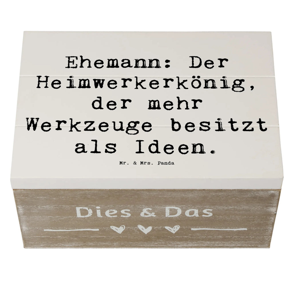 Holzkiste Spruch Ehemann Heimwerker Dekokiste, Geschenkbox, Kiste, Erinnerungskiste, Erinnerungsbox, Geschenkdose, Holzkiste, XXL, Schatzkiste, Aufbewahrungsbox, Truhe, Schatulle, Familie, Vatertag, Muttertag, Bruder, Schwester, Mama, Papa, Oma, Opa