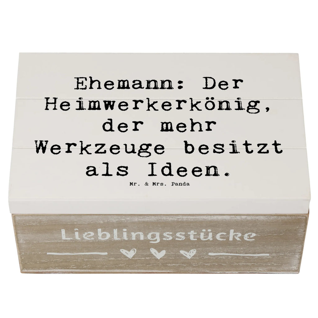 Holzkiste Spruch Ehemann Heimwerker Dekokiste, Geschenkbox, Kiste, Erinnerungskiste, Erinnerungsbox, Geschenkdose, Holzkiste, XXL, Schatzkiste, Aufbewahrungsbox, Truhe, Schatulle, Familie, Vatertag, Muttertag, Bruder, Schwester, Mama, Papa, Oma, Opa
