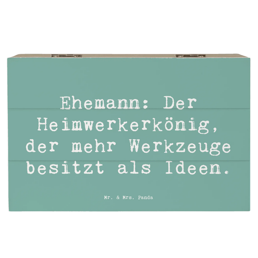 Holzkiste Spruch Ehemann Heimwerker Dekokiste, Geschenkbox, Kiste, Erinnerungskiste, Erinnerungsbox, Geschenkdose, Holzkiste, XXL, Schatzkiste, Aufbewahrungsbox, Truhe, Schatulle, Familie, Vatertag, Muttertag, Bruder, Schwester, Mama, Papa, Oma, Opa