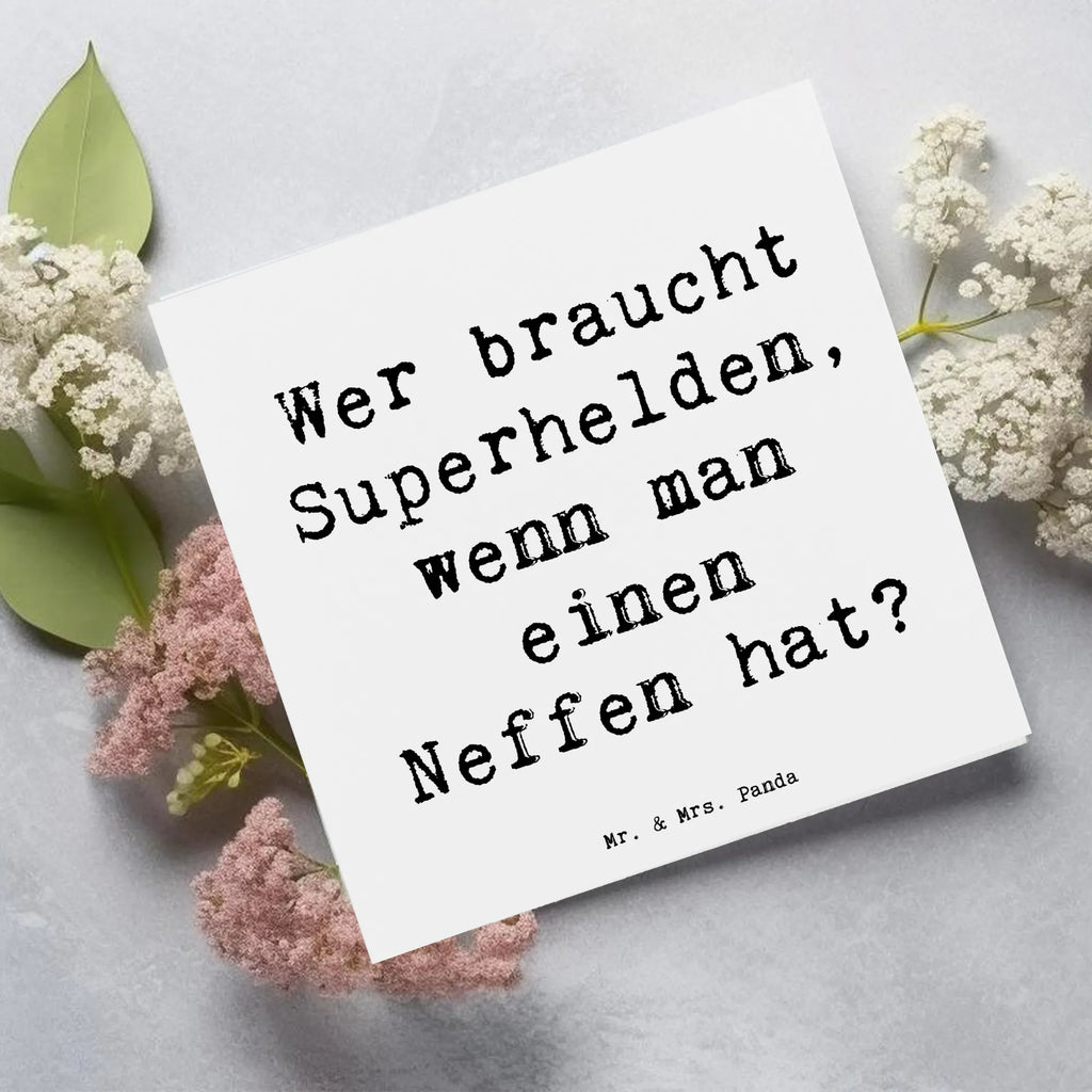 Deluxe Card Saying Wer braucht Superhelden, wenn man einen Neffen hat? Einladungskarte, Geburtstagskarte, Karte, Hochzeitskarte, Glückwunschkarte, Grußkarte, Klappkarte, Hochwertige Klappkarte, Hochwertige Grußkarte, Familie, Vatertag, Muttertag, Bruder, Schwester, Mama, Papa, Oma, Opa