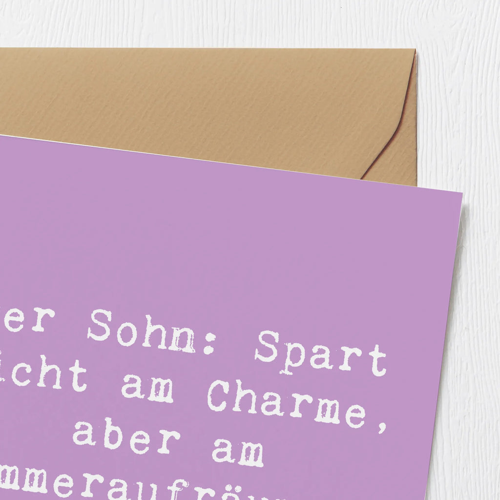 Deluxe Karte Spruch Sohn Charme Einladungskarte, Karte, Glückwunschkarte, Geburtstagskarte, Klappkarte, Grußkarte, Hochzeitskarte, Hochwertige Grußkarte, Hochwertige Klappkarte, Familie, Vatertag, Muttertag, Bruder, Schwester, Mama, Papa, Oma, Opa