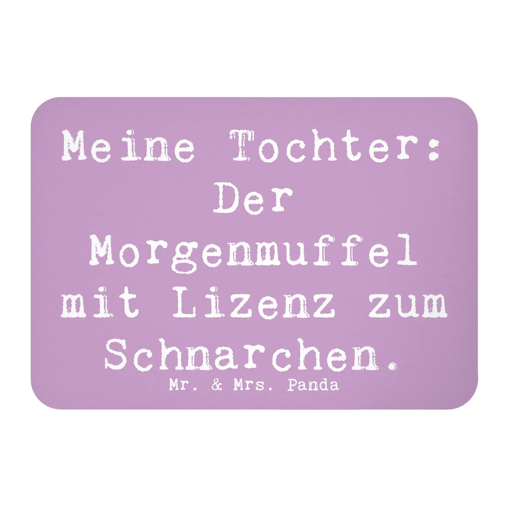 Magnet Saying Meine Tochter: Der Morgenmuffel mit Lizenz zum Schnarchen. Kühlschrankmagnet, Pinnwandmagnet, Souvenir Magnet, Motivmagnete, Dekomagnet, Whiteboard Magnet, Notiz Magnet, Kühlschrank Dekoration, Familie, Vatertag, Muttertag, Bruder, Schwester, Mama, Papa, Oma, Opa