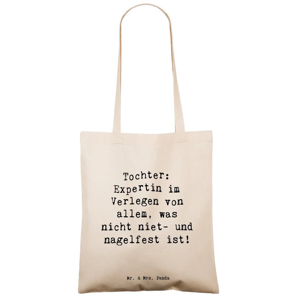 Tragetasche Spruch Tochter Expertin Beuteltasche, Tasche, Shopper, Umhängetasche, Badetasche, Stoffbeutel, Einkaufstasche, Beutel, Jutebeutel, Einkaufstüte, Stofftasche, Strandtasche, Laptoptasche, Jutetasche, Schultertasche, Tragetasche, Familie, Vatertag, Muttertag, Bruder, Schwester, Mama, Papa, Oma, Opa