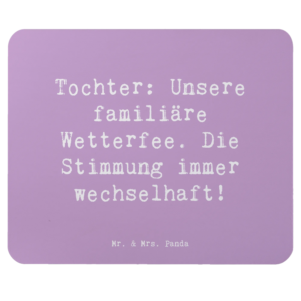 Mouse mat Saying Tochter: Unsere familiäre Wetterfee. Die Stimmung immer wechselhaft! Mousepad, Computer zubehör, Büroausstattung, PC Zubehör, Arbeitszimmer, Mauspad, Einzigartiges Mauspad, Designer Mauspad, Mausunterlage, Mauspad Büro, Familie, Vatertag, Muttertag, Bruder, Schwester, Mama, Papa, Oma, Opa