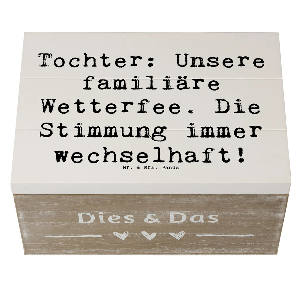 Holzkiste Spruch Tochter Wetterfee Kiste, Geschenkdose, Schatulle, Erinnerungskiste, Schatzkiste, Erinnerungsbox, XXL, Aufbewahrungsbox, Truhe, Holzkiste, Dekokiste, Geschenkbox, Familie, Vatertag, Muttertag, Bruder, Schwester, Mama, Papa, Oma, Opa