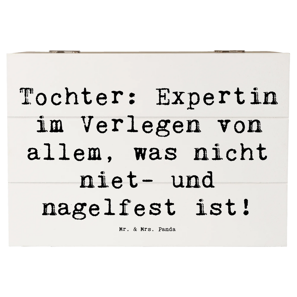 Holzkiste Spruch Tochter Expertin Kiste, Erinnerungsbox, Aufbewahrungsbox, Geschenkbox, Dekokiste, Schatzkiste, XXL, Truhe, Geschenkdose, Erinnerungskiste, Holzkiste, Schatulle, Familie, Vatertag, Muttertag, Bruder, Schwester, Mama, Papa, Oma, Opa