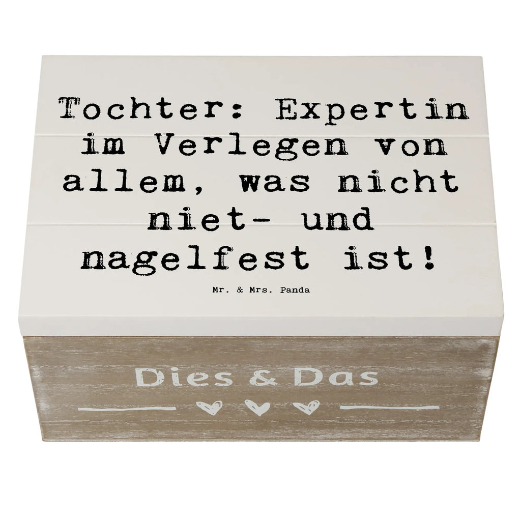 Holzkiste Spruch Tochter Expertin Kiste, Erinnerungsbox, Aufbewahrungsbox, Geschenkbox, Dekokiste, Schatzkiste, XXL, Truhe, Geschenkdose, Erinnerungskiste, Holzkiste, Schatulle, Familie, Vatertag, Muttertag, Bruder, Schwester, Mama, Papa, Oma, Opa
