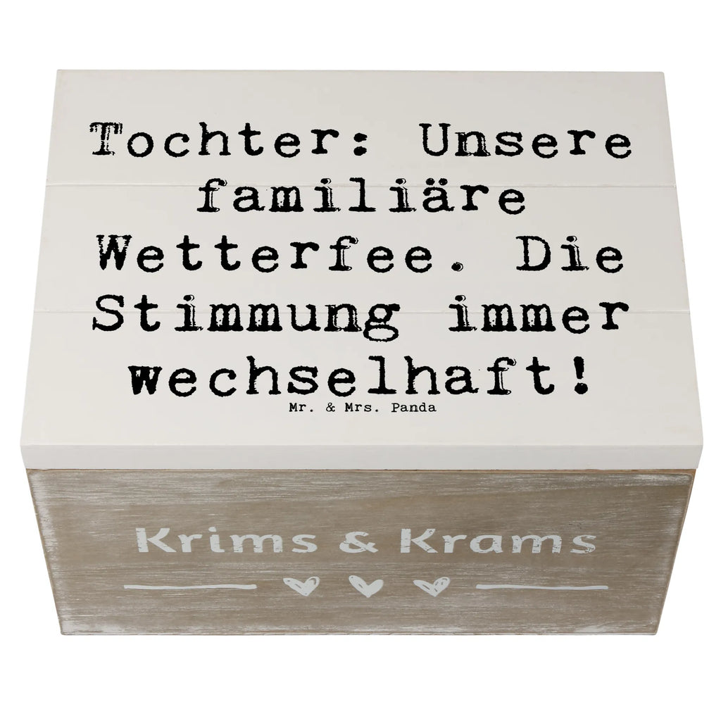 Holzkiste Spruch Tochter Wetterfee Kiste, Geschenkdose, Schatulle, Erinnerungskiste, Schatzkiste, Erinnerungsbox, XXL, Aufbewahrungsbox, Truhe, Holzkiste, Dekokiste, Geschenkbox, Familie, Vatertag, Muttertag, Bruder, Schwester, Mama, Papa, Oma, Opa
