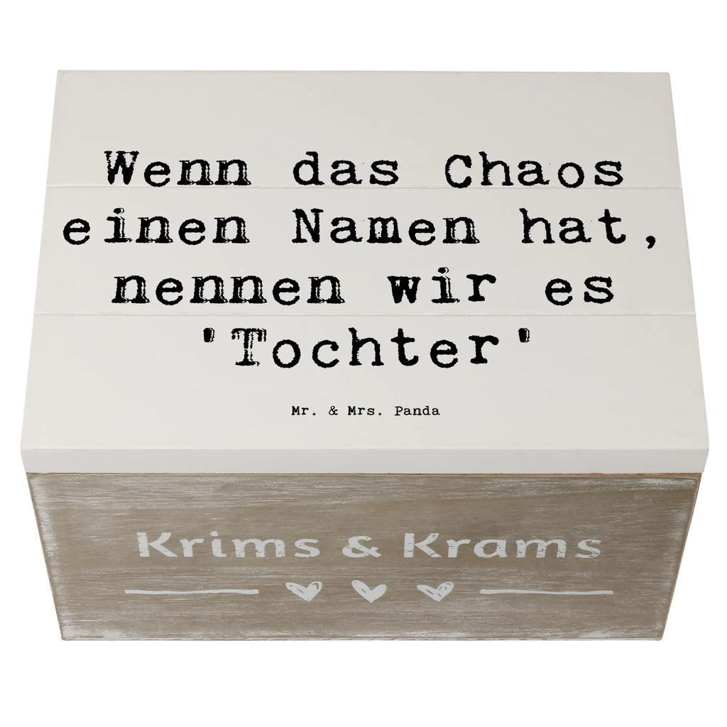 Wooden chest Saying Wenn das Chaos einen Namen hat, nennen wir es 'Tochter' Dekokiste, Schatulle, Aufbewahrungsbox, Erinnerungskiste, Holzkiste, Erinnerungsbox, Kiste, Geschenkbox, Truhe, Geschenkdose, Schatzkiste, XXL, Familie, Vatertag, Muttertag, Bruder, Schwester, Mama, Papa, Oma, Opa