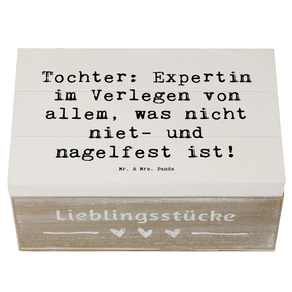 Holzkiste Spruch Tochter Expertin Kiste, Erinnerungsbox, Aufbewahrungsbox, Geschenkbox, Dekokiste, Schatzkiste, XXL, Truhe, Geschenkdose, Erinnerungskiste, Holzkiste, Schatulle, Familie, Vatertag, Muttertag, Bruder, Schwester, Mama, Papa, Oma, Opa