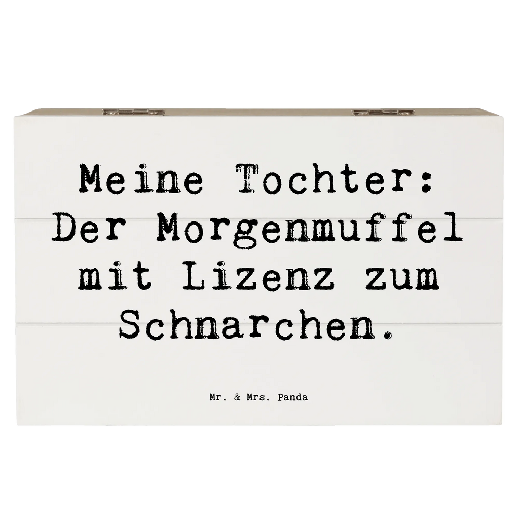 Holzkiste Spruch Tochter Morgenmuffel Holzkiste, Dekokiste, Truhe, Kiste, Schatzkiste, XXL, Aufbewahrungsbox, Erinnerungskiste, Erinnerungsbox, Geschenkbox, Schatulle, Geschenkdose, Familie, Vatertag, Muttertag, Bruder, Schwester, Mama, Papa, Oma, Opa