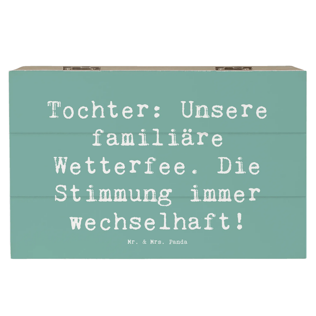 Holzkiste Spruch Tochter Wetterfee Kiste, Geschenkdose, Schatulle, Erinnerungskiste, Schatzkiste, Erinnerungsbox, XXL, Aufbewahrungsbox, Truhe, Holzkiste, Dekokiste, Geschenkbox, Familie, Vatertag, Muttertag, Bruder, Schwester, Mama, Papa, Oma, Opa