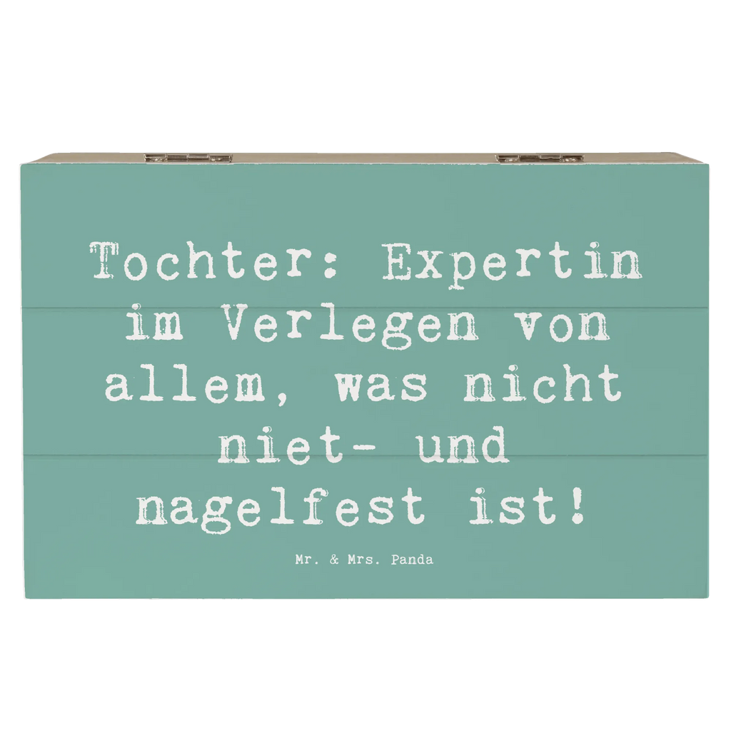 Holzkiste Spruch Tochter Expertin Kiste, Erinnerungsbox, Aufbewahrungsbox, Geschenkbox, Dekokiste, Schatzkiste, XXL, Truhe, Geschenkdose, Erinnerungskiste, Holzkiste, Schatulle, Familie, Vatertag, Muttertag, Bruder, Schwester, Mama, Papa, Oma, Opa