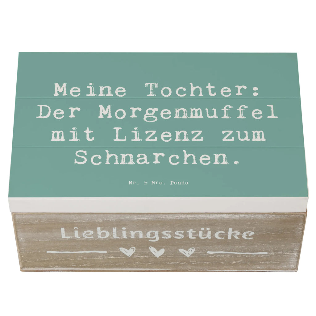 Holzkiste Spruch Tochter Morgenmuffel Holzkiste, Dekokiste, Truhe, Kiste, Schatzkiste, XXL, Aufbewahrungsbox, Erinnerungskiste, Erinnerungsbox, Geschenkbox, Schatulle, Geschenkdose, Familie, Vatertag, Muttertag, Bruder, Schwester, Mama, Papa, Oma, Opa