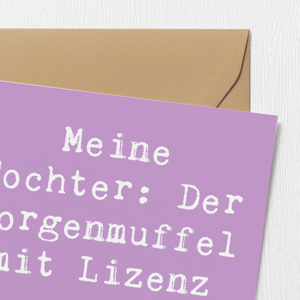 Deluxe Card Saying Meine Tochter: Der Morgenmuffel mit Lizenz zum Schnarchen. Hochzeitskarte, Grußkarte, Einladungskarte, Karte, Geburtstagskarte, Hochwertige Klappkarte, Hochwertige Grußkarte, Klappkarte, Glückwunschkarte, Familie, Vatertag, Muttertag, Bruder, Schwester, Mama, Papa, Oma, Opa