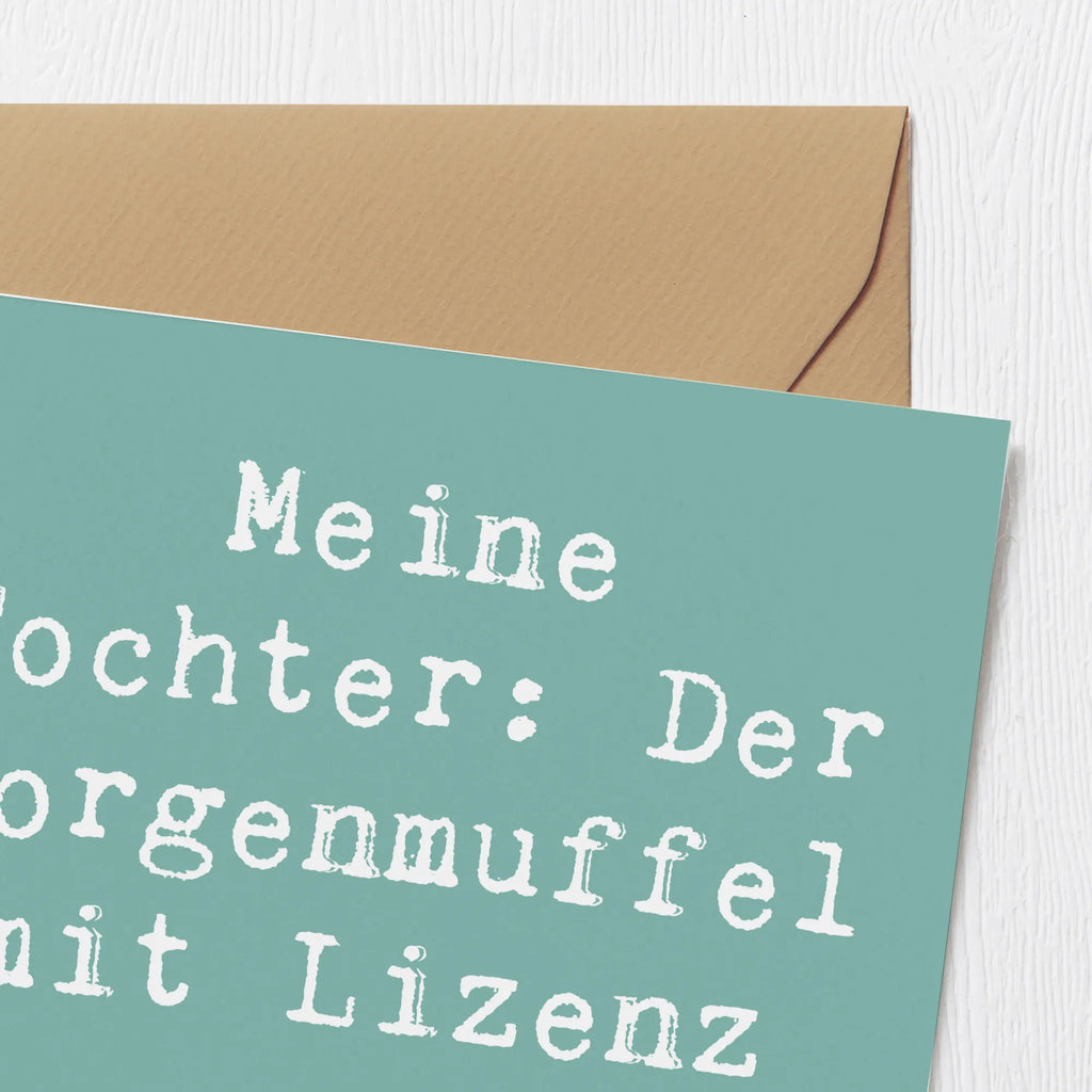 Deluxe Card Saying Meine Tochter: Der Morgenmuffel mit Lizenz zum Schnarchen. Hochzeitskarte, Grußkarte, Einladungskarte, Karte, Geburtstagskarte, Hochwertige Klappkarte, Hochwertige Grußkarte, Klappkarte, Glückwunschkarte, Familie, Vatertag, Muttertag, Bruder, Schwester, Mama, Papa, Oma, Opa