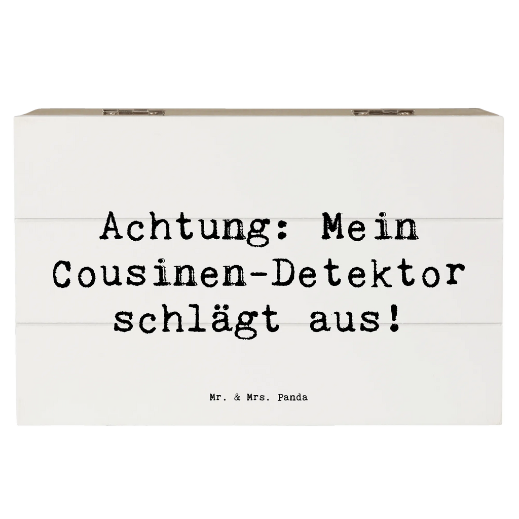 Holzkiste Spruch Cousinen-Detektor XXL, Kiste, Holzkiste, Truhe, Geschenkdose, Aufbewahrungsbox, Schatzkiste, Dekokiste, Erinnerungskiste, Schatulle, Geschenkbox, Erinnerungsbox, Familie, Vatertag, Muttertag, Bruder, Schwester, Mama, Papa, Oma, Opa