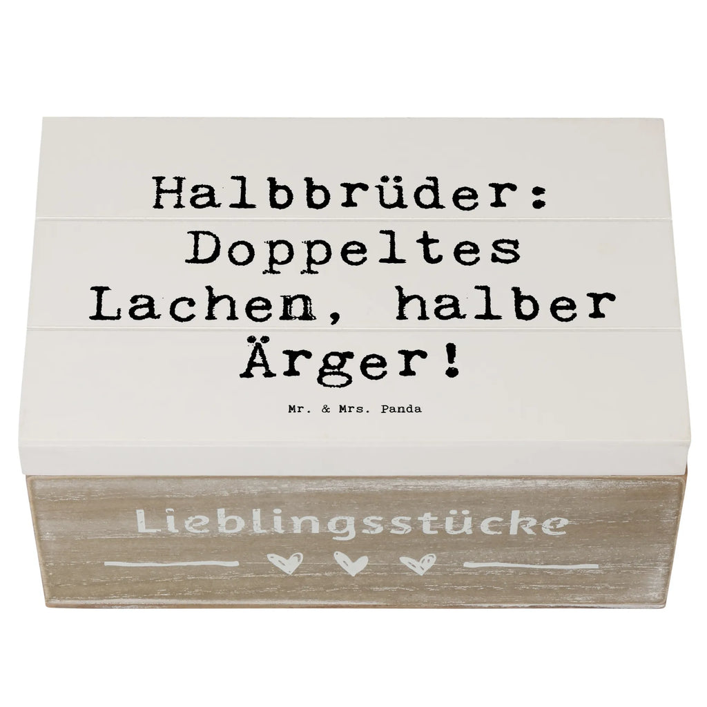Holzkiste Spruch Halbbruder Lachen Schatzkiste, Erinnerungskiste, Truhe, XXL, Geschenkbox, Geschenkdose, Schatulle, Kiste, Dekokiste, Aufbewahrungsbox, Erinnerungsbox, Holzkiste, Familie, Vatertag, Muttertag, Bruder, Schwester, Mama, Papa, Oma, Opa