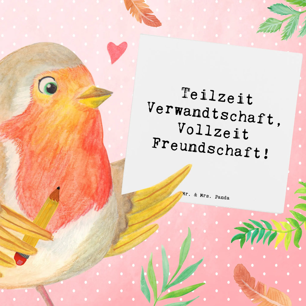 Deluxe Card Saying Teilzeit Verwandtschaft, Vollzeit Freundschaft! Karte, Hochwertige Klappkarte, Hochwertige Grußkarte, Grußkarte, Glückwunschkarte, Klappkarte, Einladungskarte, Geburtstagskarte, Hochzeitskarte, Familie, Vatertag, Muttertag, Bruder, Schwester, Mama, Papa, Oma, Opa