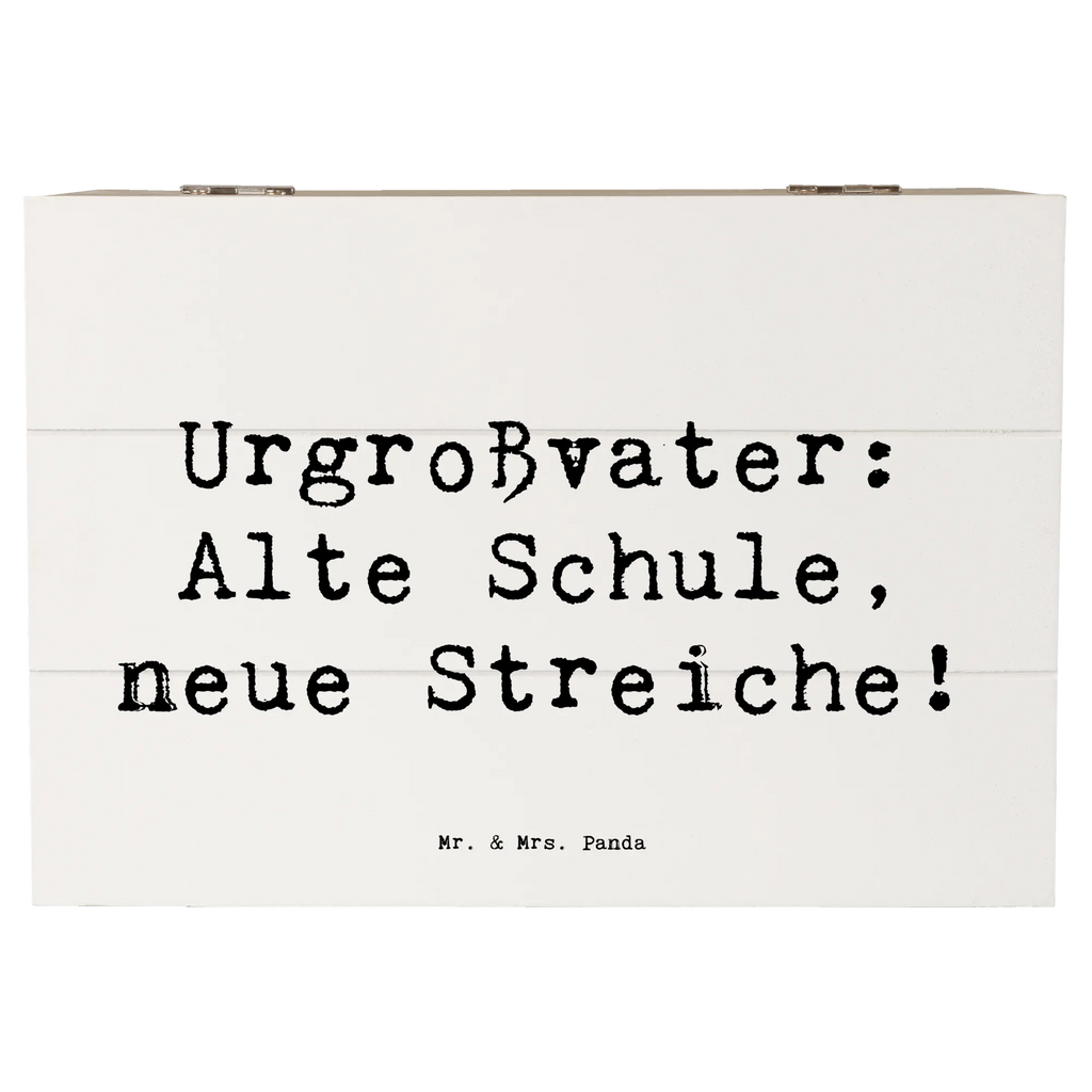 Holzkiste Spruch Urgroßvater Späße Schatulle, Geschenkbox, Aufbewahrungsbox, Kiste, Dekokiste, Schatzkiste, XXL, Geschenkdose, Truhe, Erinnerungskiste, Erinnerungsbox, Holzkiste, Familie, Vatertag, Muttertag, Bruder, Schwester, Mama, Papa, Oma, Opa