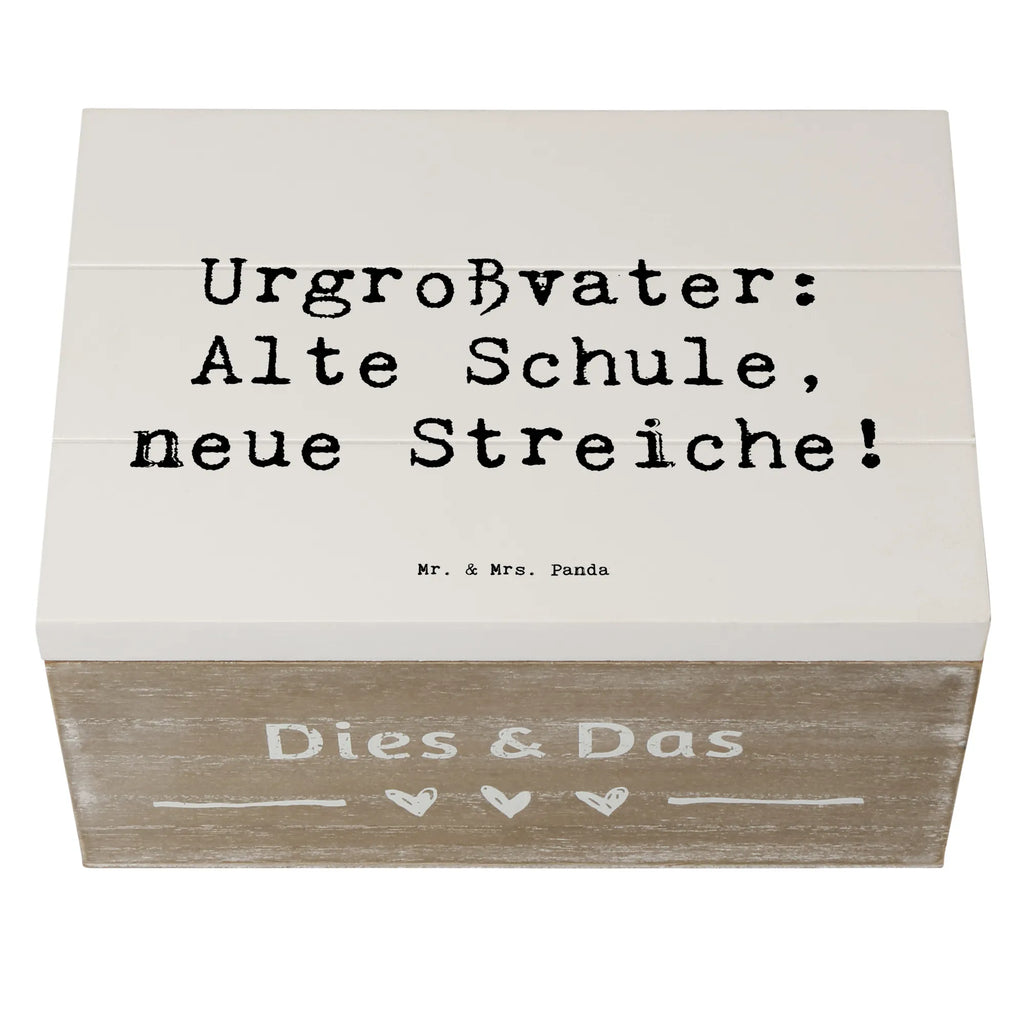 Holzkiste Spruch Urgroßvater Späße Schatulle, Geschenkbox, Aufbewahrungsbox, Kiste, Dekokiste, Schatzkiste, XXL, Geschenkdose, Truhe, Erinnerungskiste, Erinnerungsbox, Holzkiste, Familie, Vatertag, Muttertag, Bruder, Schwester, Mama, Papa, Oma, Opa