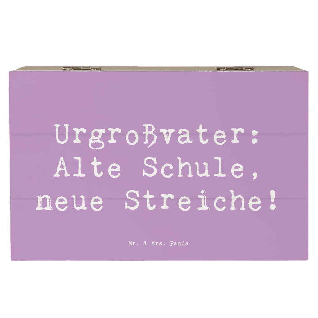 Holzkiste Spruch Urgroßvater Späße Schatulle, Geschenkbox, Aufbewahrungsbox, Kiste, Dekokiste, Schatzkiste, XXL, Geschenkdose, Truhe, Erinnerungskiste, Erinnerungsbox, Holzkiste, Familie, Vatertag, Muttertag, Bruder, Schwester, Mama, Papa, Oma, Opa