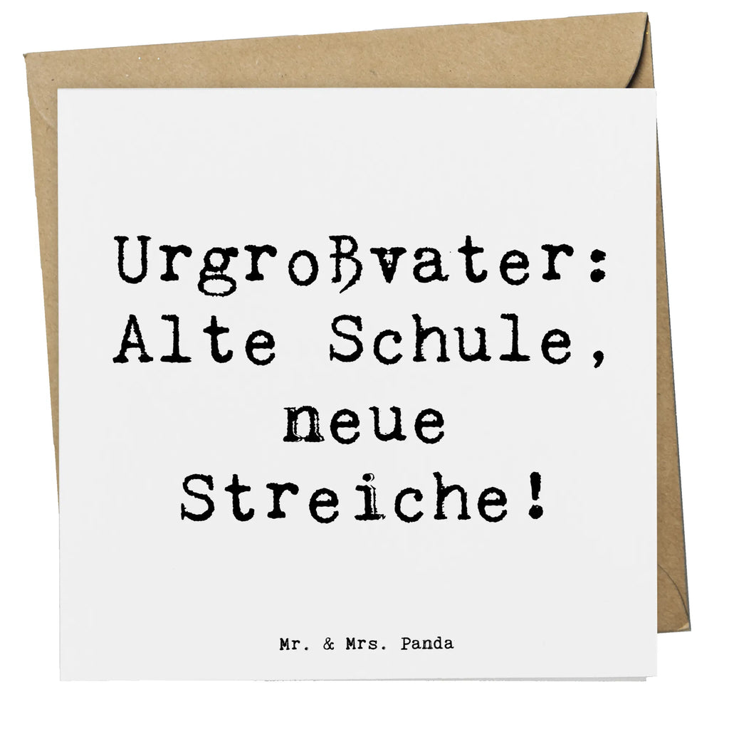 Deluxe Card Saying Urgroßvater: Alte Schule, neue Streiche! Klappkarte, Glückwunschkarte, Hochzeitskarte, Grußkarte, Einladungskarte, Hochwertige Grußkarte, Hochwertige Klappkarte, Karte, Geburtstagskarte, Familie, Vatertag, Muttertag, Bruder, Schwester, Mama, Papa, Oma, Opa