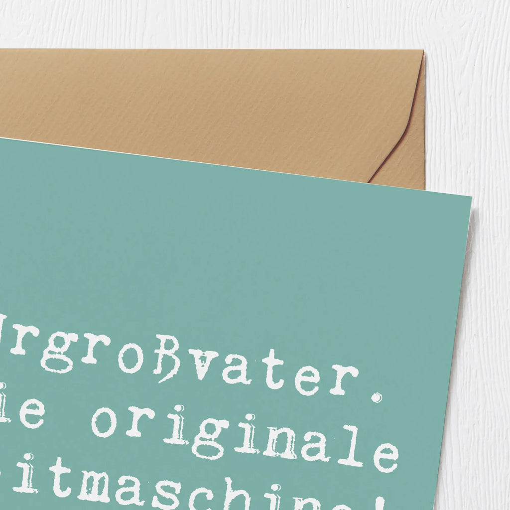 Deluxe Card Saying Urgroßvater. Die originale Zeitmaschine! Geburtstagskarte, Hochwertige Klappkarte, Hochwertige Grußkarte, Glückwunschkarte, Grußkarte, Karte, Klappkarte, Einladungskarte, Hochzeitskarte, Familie, Vatertag, Muttertag, Bruder, Schwester, Mama, Papa, Oma, Opa