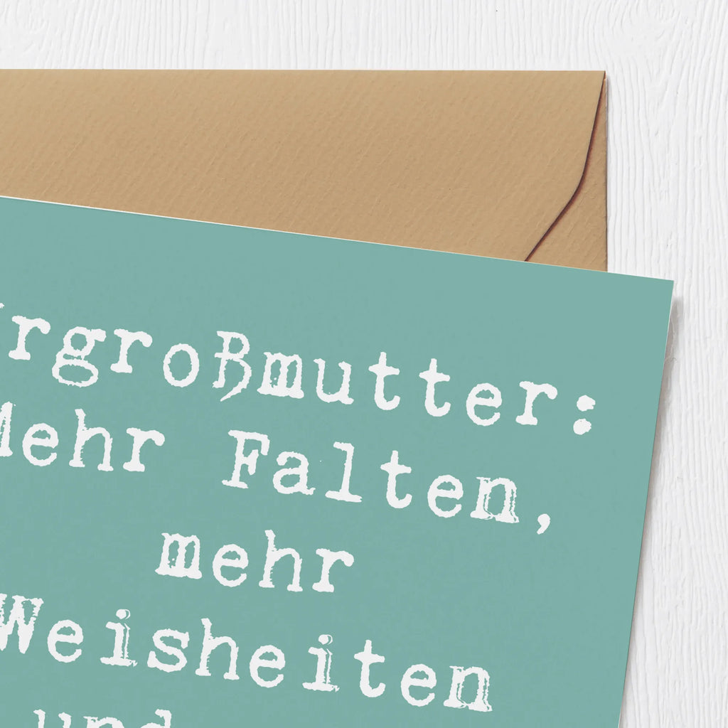 Deluxe Karte Spruch Urgroßmutter Weisheiten Geburtstagskarte, Klappkarte, Grußkarte, Einladungskarte, Hochwertige Klappkarte, Karte, Glückwunschkarte, Hochzeitskarte, Hochwertige Grußkarte, Familie, Vatertag, Muttertag, Bruder, Schwester, Mama, Papa, Oma, Opa