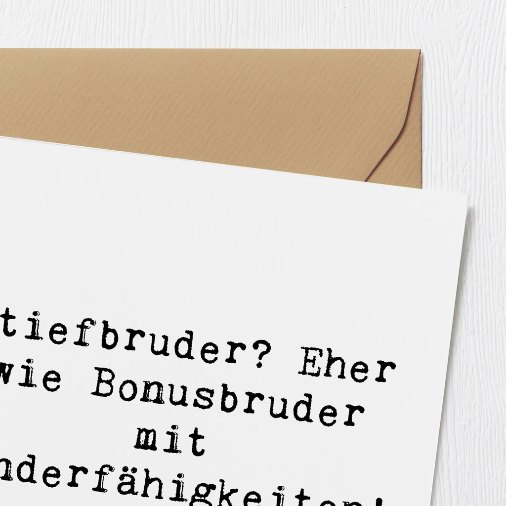 Deluxe Karte Spruch Stiefbruder Glückwunschkarte, Klappkarte, Einladungskarte, Karte, Hochzeitskarte, Hochwertige Klappkarte, Grußkarte, Hochwertige Grußkarte, Geburtstagskarte, Familie, Vatertag, Muttertag, Bruder, Schwester, Mama, Papa, Oma, Opa