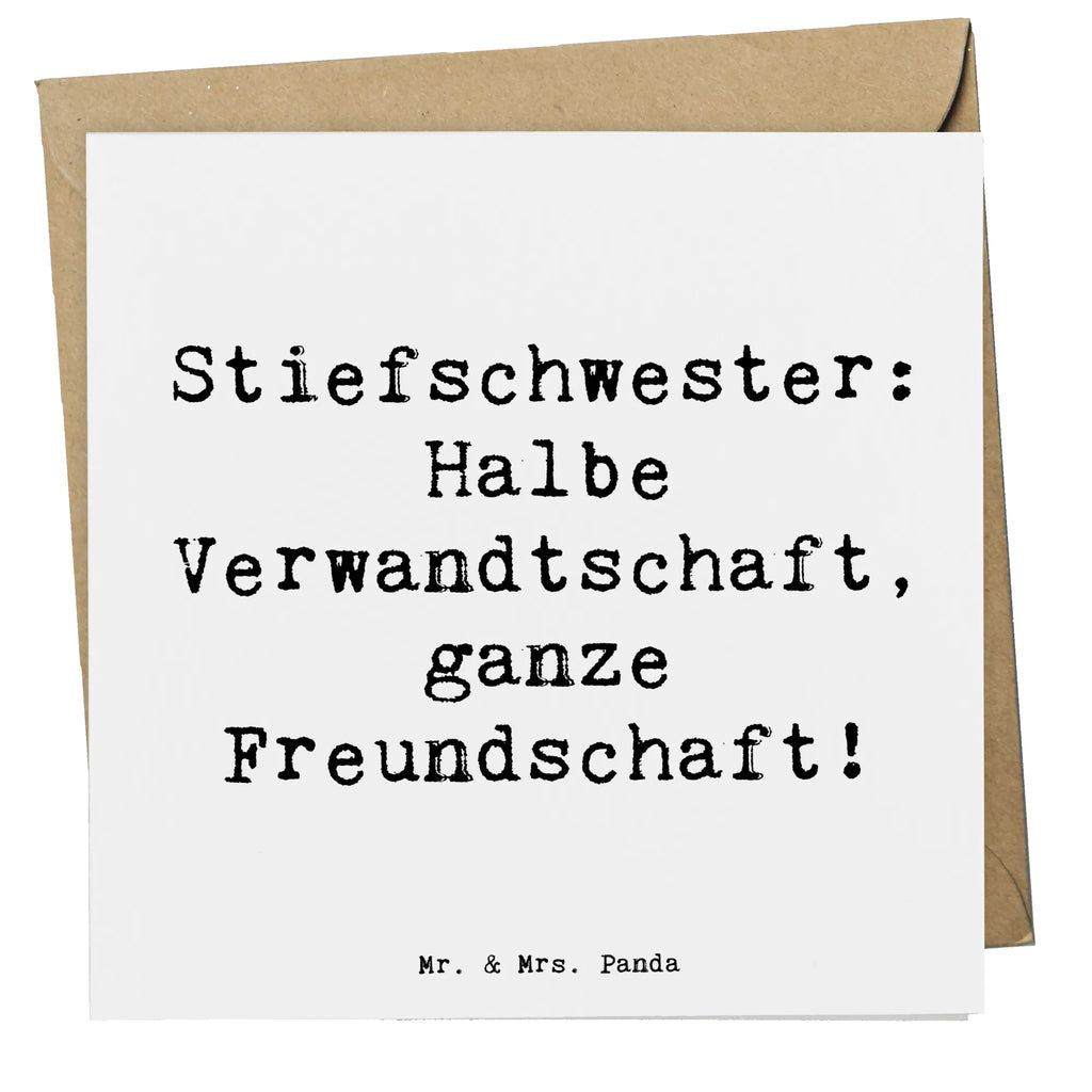 Deluxe Card Saying Stiefschwester: Halbe Verwandtschaft, ganze Freundschaft! doppelkarte, Glückwunschkarte, faltkarte, anlasskarte, Grußkarte, Klappkarte, Muttertag, Vatertag, Mama, Papa, Oma, Opa, Familie, Schwester, Bruder