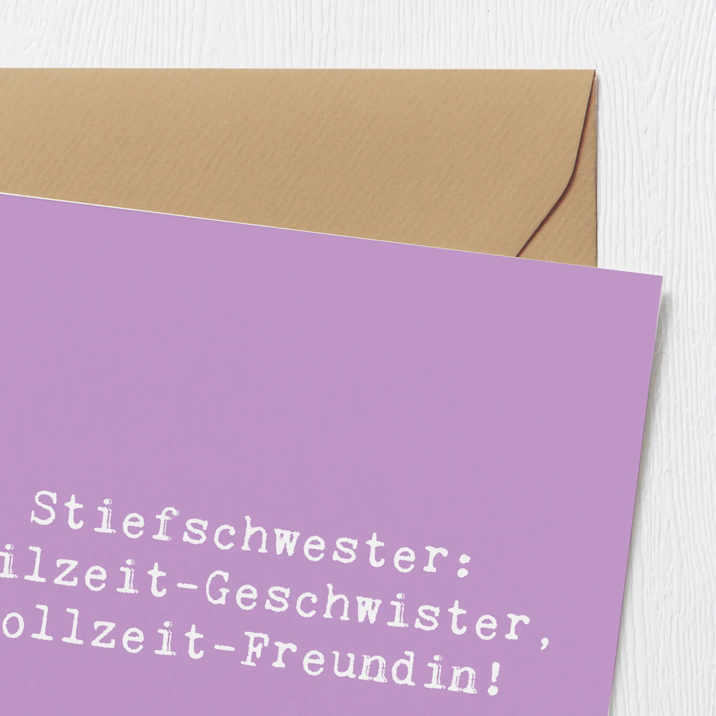 Deluxe Karte Spruch Stiefschwester Freundin Einladungskarte, Karte, Glückwunschkarte, Geburtstagskarte, Grußkarte, Hochzeitskarte, Hochwertige Klappkarte, Hochwertige Grußkarte, Klappkarte, Familie, Vatertag, Muttertag, Bruder, Schwester, Mama, Papa, Oma, Opa