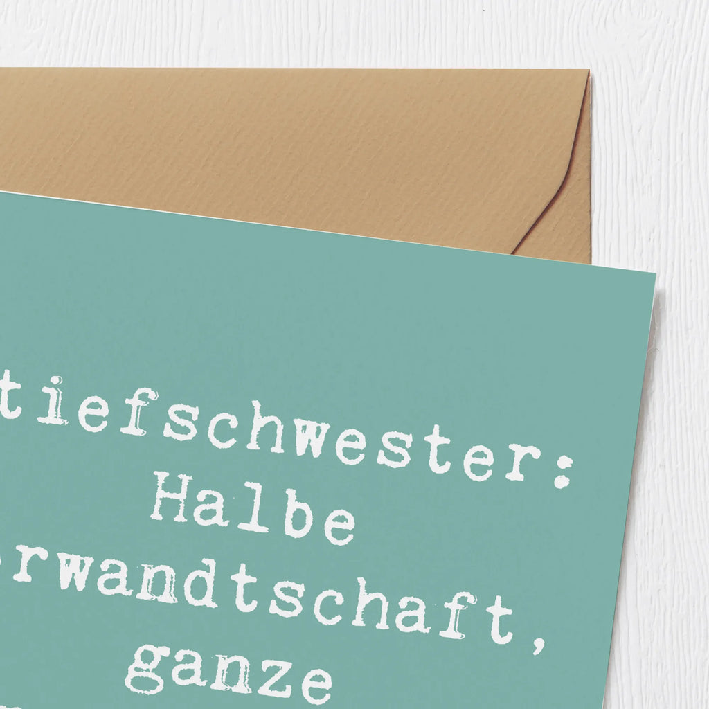 Deluxe Card Saying Stiefschwester: Halbe Verwandtschaft, ganze Freundschaft! doppelkarte, Glückwunschkarte, faltkarte, anlasskarte, Grußkarte, Klappkarte, Muttertag, Vatertag, Mama, Papa, Oma, Opa, Familie, Schwester, Bruder