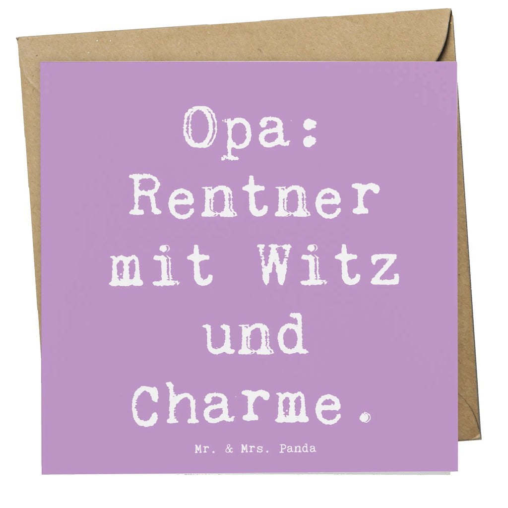 Deluxe Card Saying Opa: Rentner mit Witz und Charme. Hochwertige Klappkarte, Einladungskarte, Geburtstagskarte, Karte, Hochwertige Grußkarte, Klappkarte, Glückwunschkarte, Hochzeitskarte, Grußkarte, Familie, Vatertag, Muttertag, Bruder, Schwester, Mama, Papa, Oma, Opa