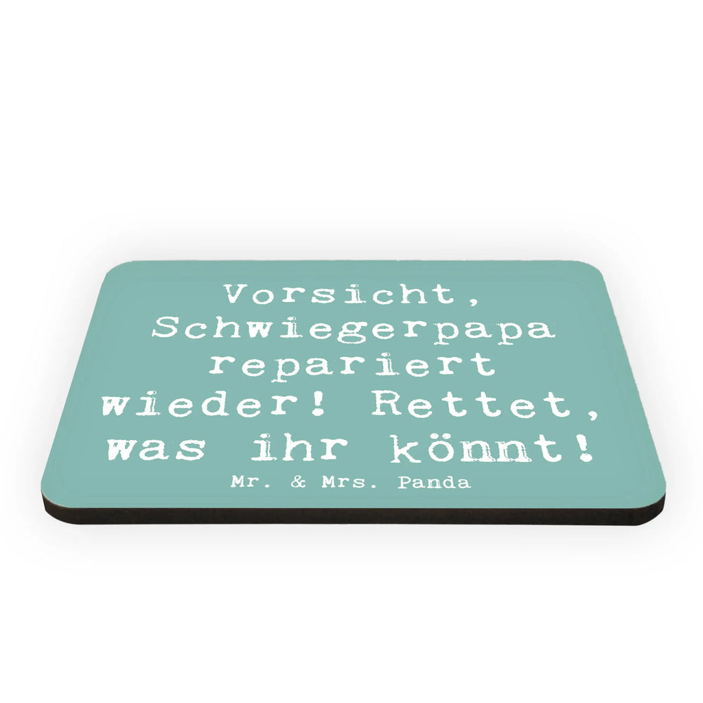 Magnet Saying Vorsicht, Schwiegerpapa repariert wieder! Rettet, was ihr könnt! Kühlschrankmagnet, Pinnwandmagnet, Souvenir Magnet, Motivmagnete, Dekomagnet, Whiteboard Magnet, Notiz Magnet, Kühlschrank Dekoration, Familie, Vatertag, Muttertag, Bruder, Schwester, Mama, Papa, Oma, Opa