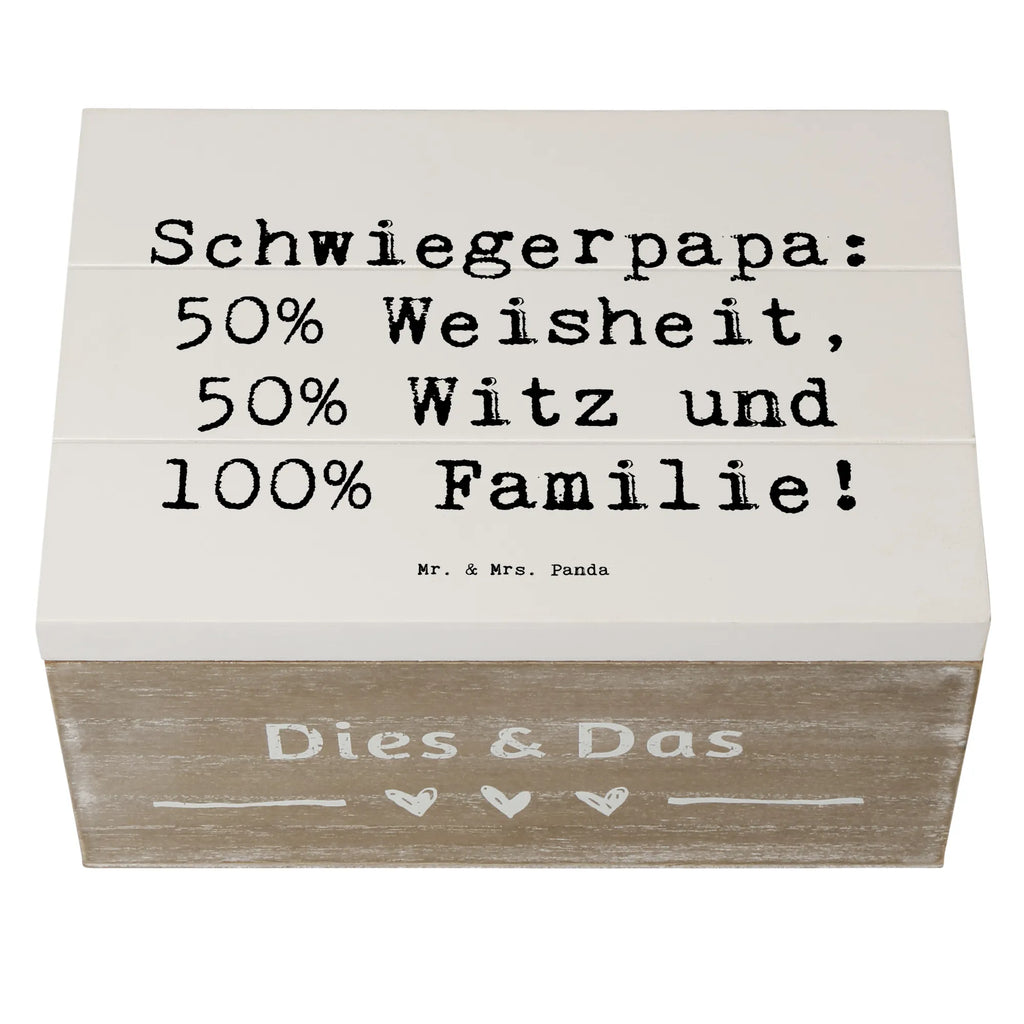 Holzkiste Spruch Schwiegerpapa Weisheit Schatulle, Erinnerungskiste, Geschenkbox, Kiste, Erinnerungsbox, Truhe, Dekokiste, XXL, Geschenkdose, Schatzkiste, Holzkiste, Aufbewahrungsbox, Familie, Vatertag, Muttertag, Bruder, Schwester, Mama, Papa, Oma, Opa