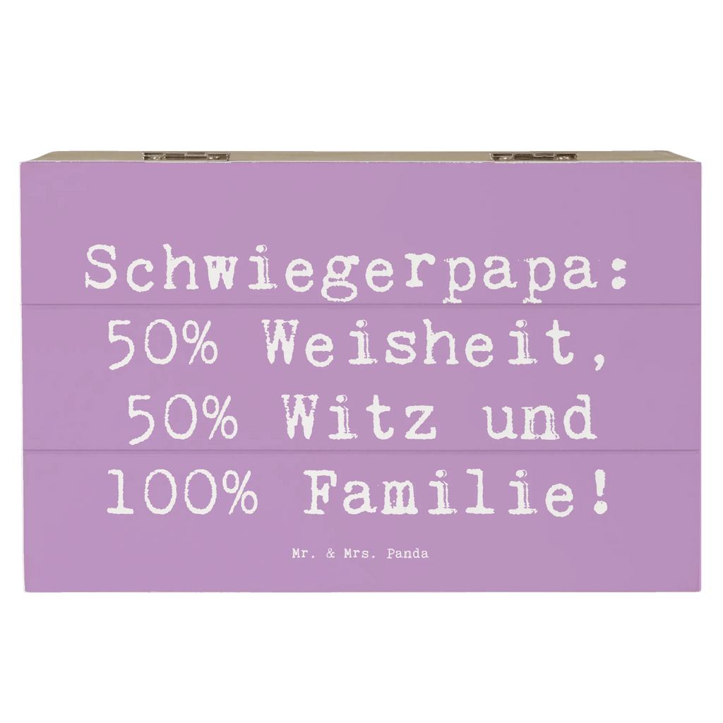 Holzkiste Spruch Schwiegerpapa Weisheit Schatulle, Erinnerungskiste, Geschenkbox, Kiste, Erinnerungsbox, Truhe, Dekokiste, XXL, Geschenkdose, Schatzkiste, Holzkiste, Aufbewahrungsbox, Familie, Vatertag, Muttertag, Bruder, Schwester, Mama, Papa, Oma, Opa