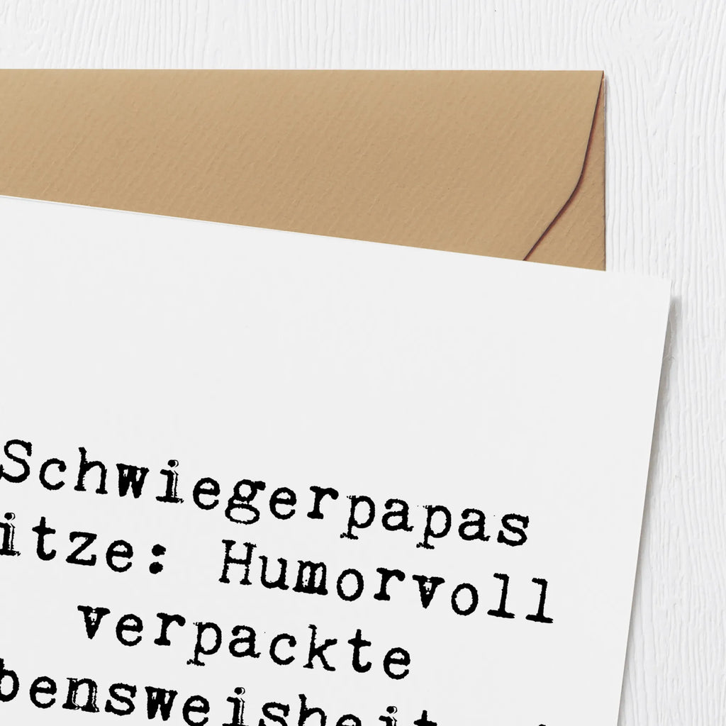 Deluxe Karte Spruch Schwiegerpapa Witze Einladungskarte, Karte, Hochwertige Grußkarte, Glückwunschkarte, Hochzeitskarte, Klappkarte, Hochwertige Klappkarte, Grußkarte, Geburtstagskarte, Familie, Vatertag, Muttertag, Bruder, Schwester, Mama, Papa, Oma, Opa